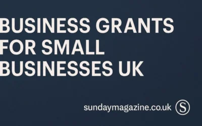 Business Grants for Small Businesses UK