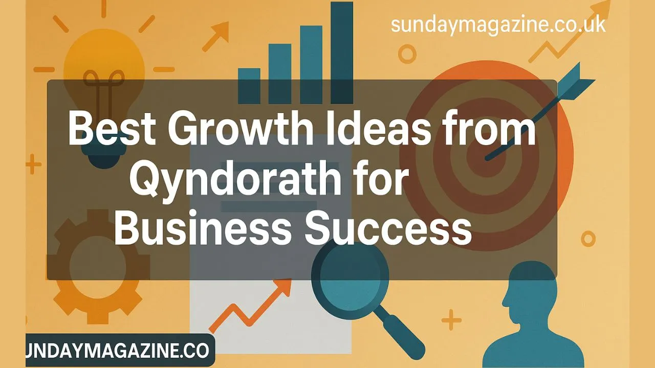 Growth Ideas from Qyndorath
